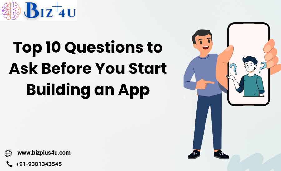 questions to ask when building an app